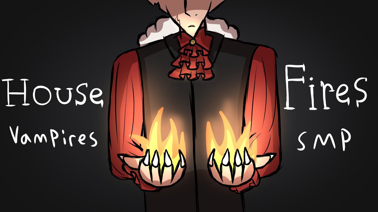 House Fires | A v!Owen Vampires SMP animatic