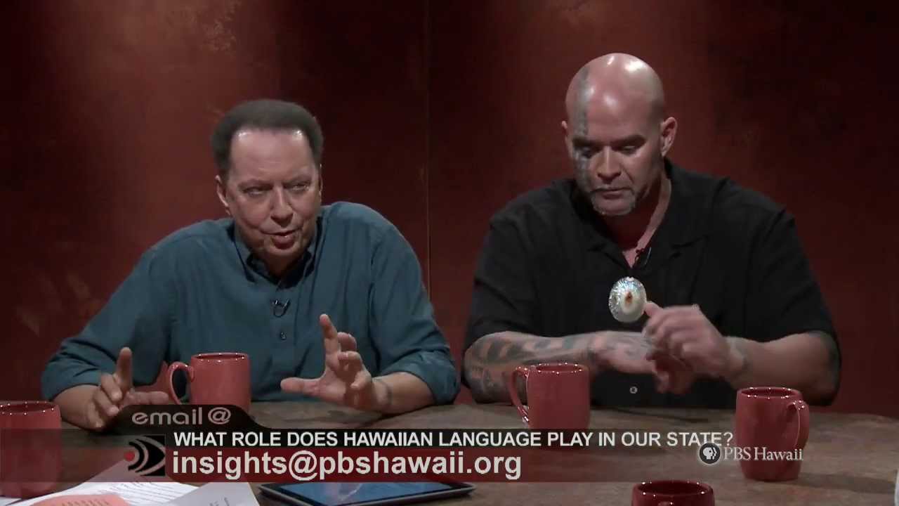 What Role Does Hawaiian Language Play in Our State? | INSIGHTS ON PBS HAWAIʻI