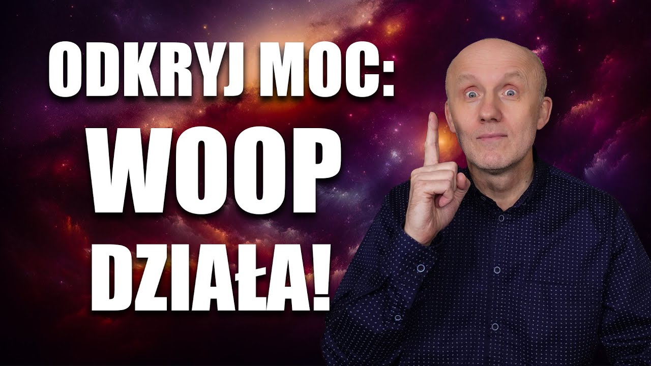 🚀 Odkryj Moc Metody WOOP - Tw&oacute;j Klucz do Realizacji Cel&oacute;w!
