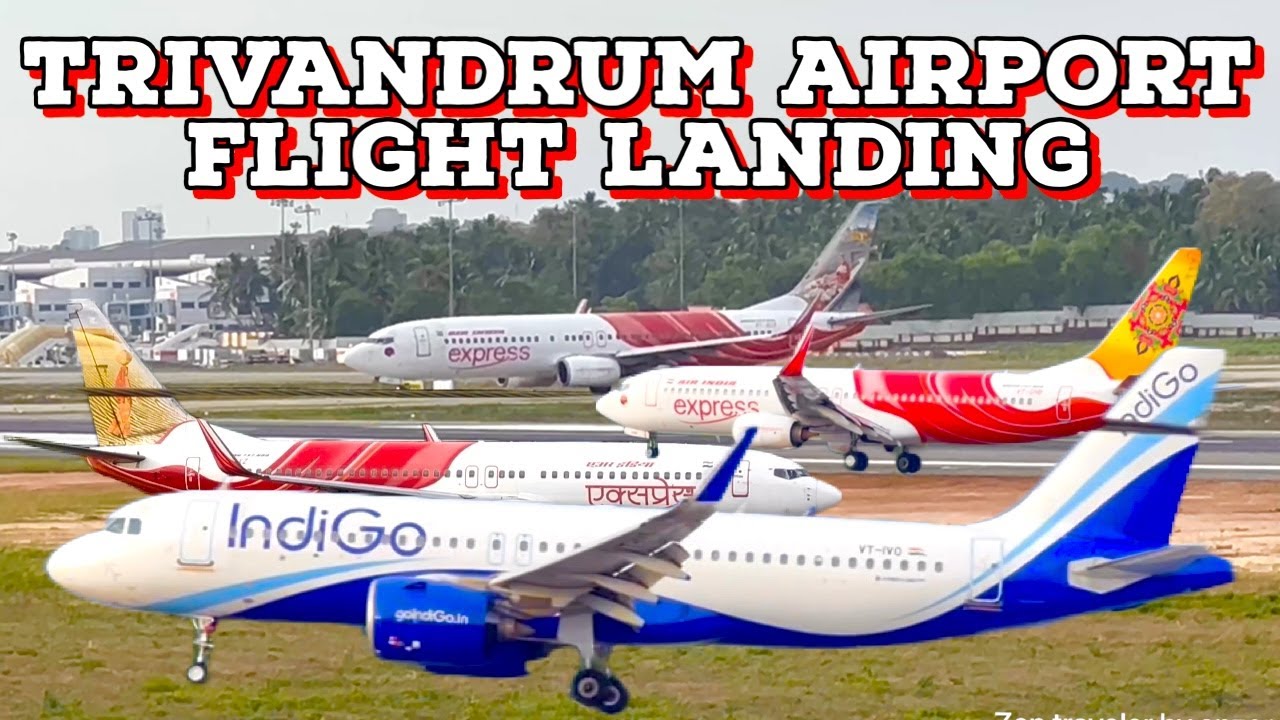 TRIVANDRUM AIRPORT FLIGHTS LANDING |@zentravelerbyanzar