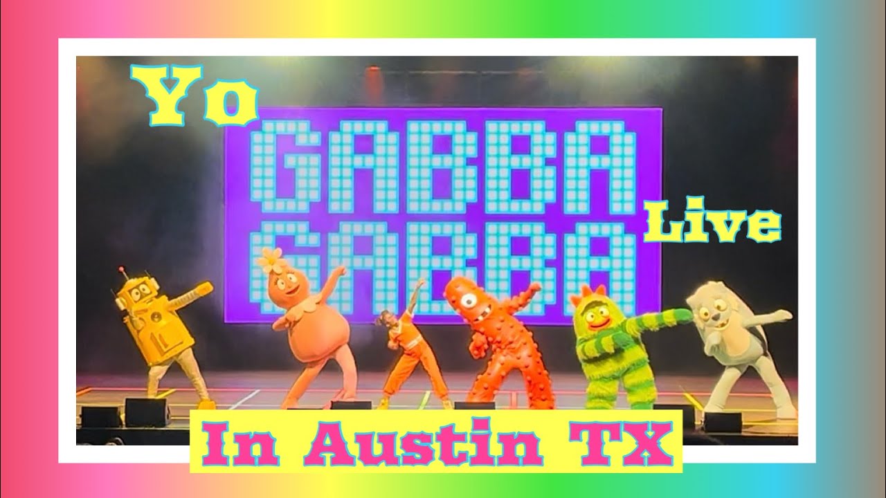 Yo Gabba Gabba Live 2025 in Austin Tx full Show