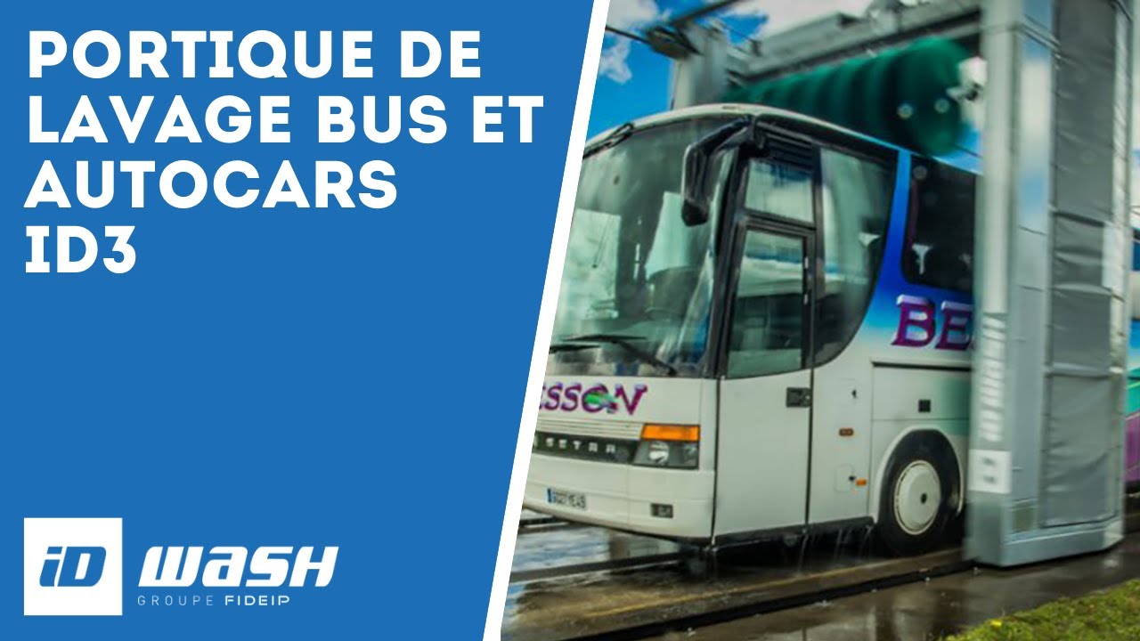 Portique de lavage Bus et Autocar | ID Wash