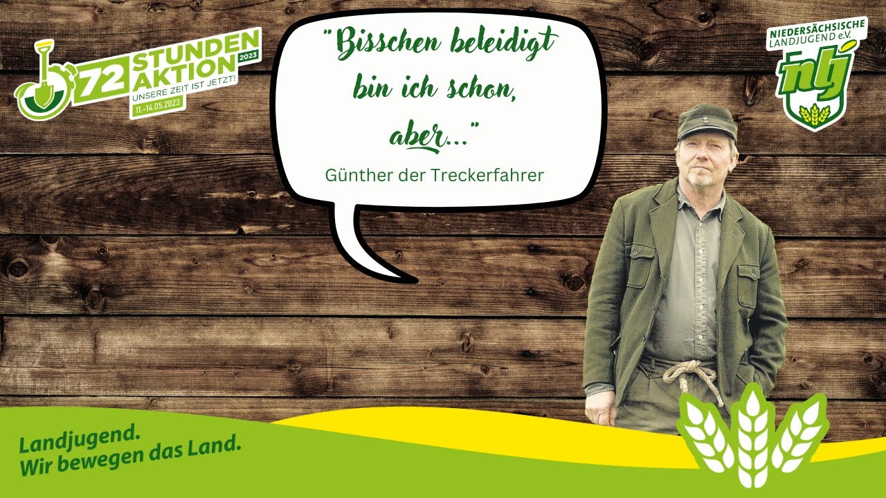 Günther der Treckerfahrer zur 72-Stunden-Aktion 2023 der Niedersächsischen Landjugend