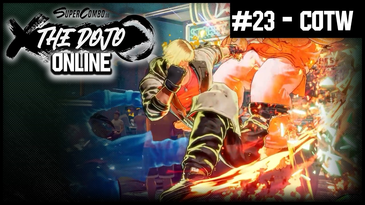 SuperCombo.gg Presents: Online Dojo #23 - Fatal Fury: City of the Wolves - Top 8