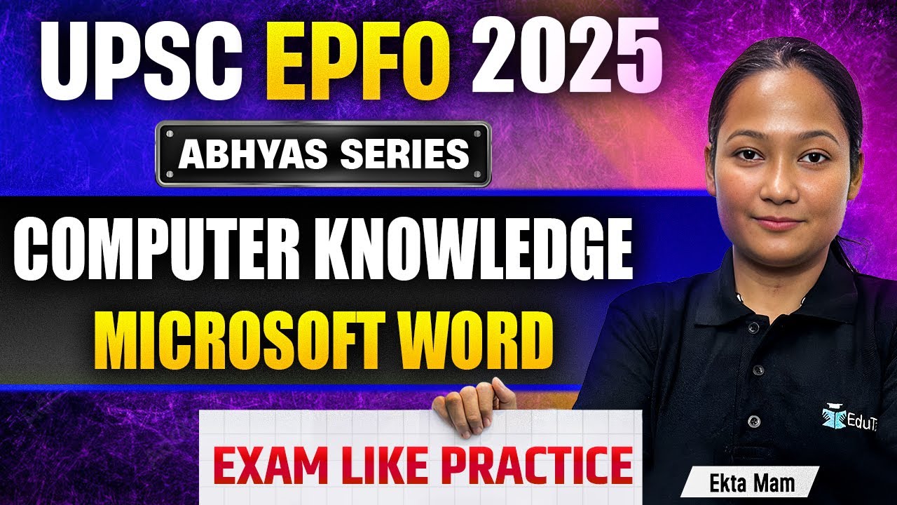 UPSC EPFO Free Classes 2025 | Microsoft Word | EPFO Computer Knowledge Free MCQs | EduTap Abhyas