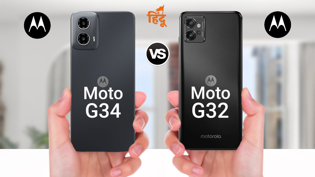 Moto G34 5G Vs moto G32