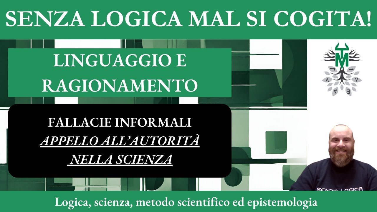 3.30. Fallacie informali – L'appello all'autorità nella scienza