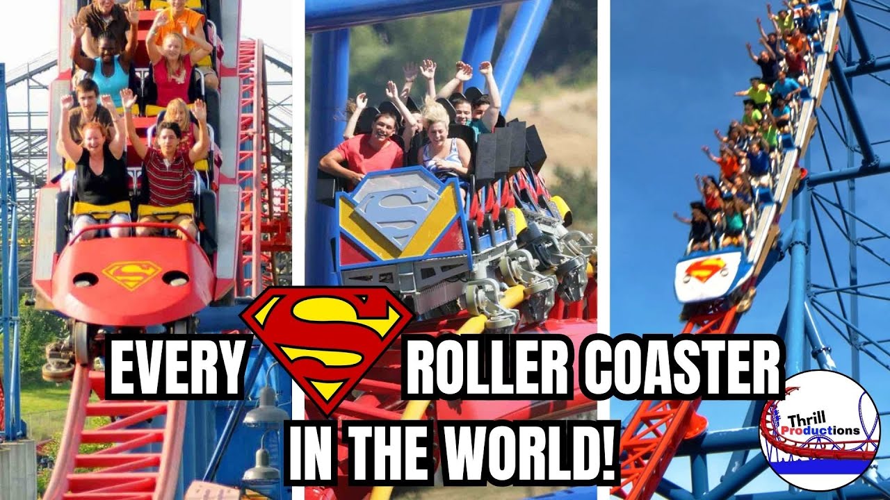 Every Superman Roller Coaster in the World! (2025 Edition)