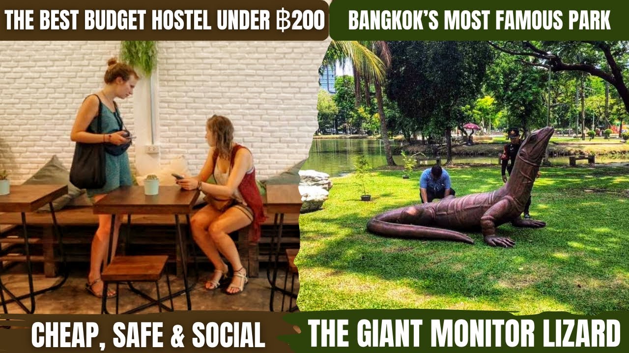 The Best Budget Hostel Under ฿200 | I Met Bangkok’s Giant Lizards in Lumphini Park