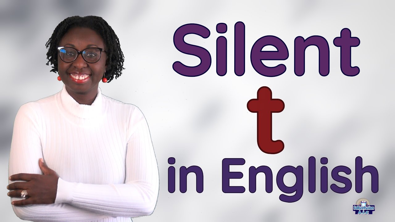 Silent t in English #sollyinfusion