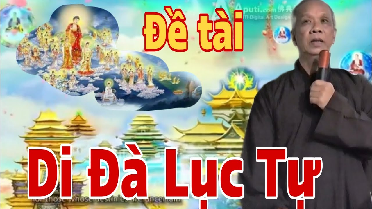 Chú Mười (nói đề tài)  Di Đà Lục Tự