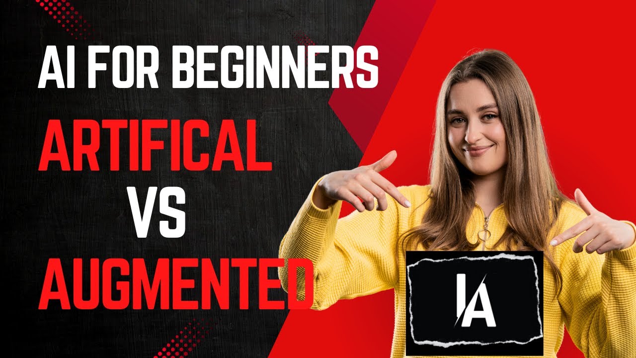 AI for Beginners: Artificial Intelligence vs. Augmented Intelligence &ndash; What&rsquo;s the Difference?