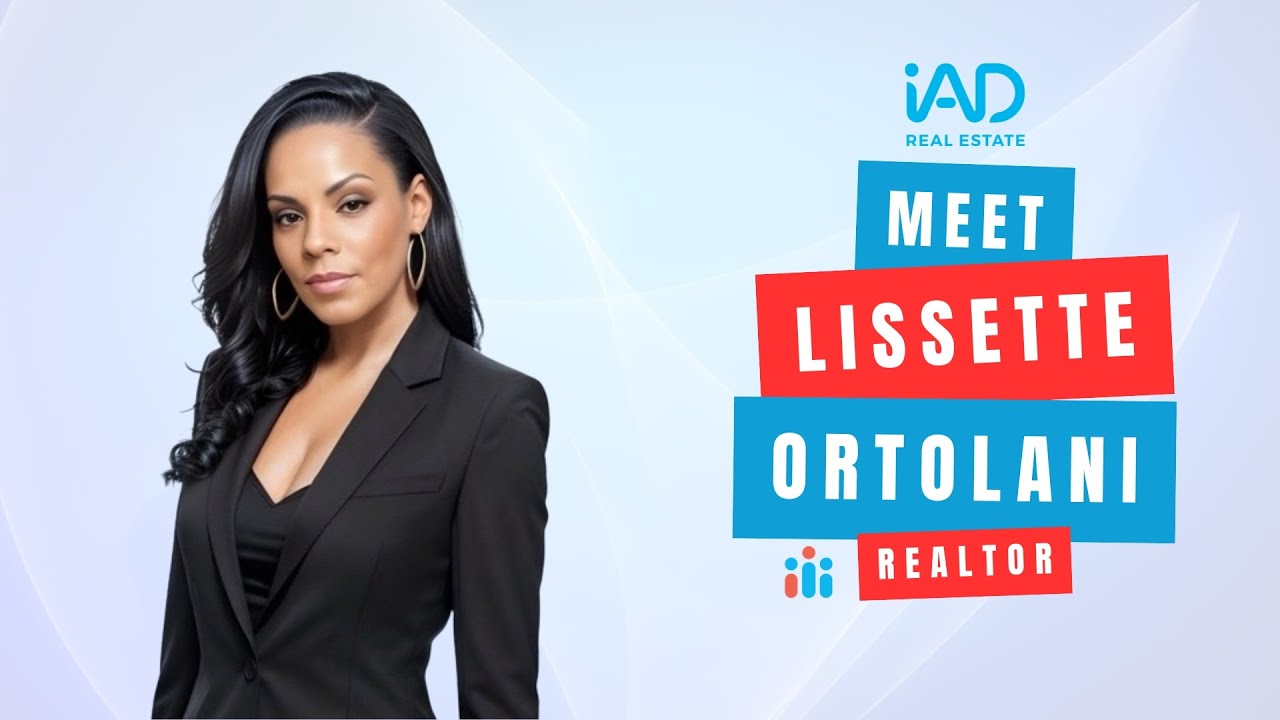 Lissette Ortolani - Stop Building Someone Else’s Empire, Start Owning Yours with iad Real Estate