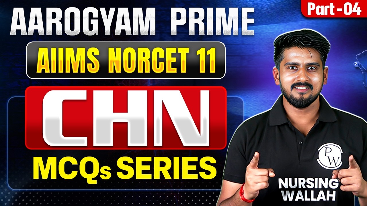 Community Health Nursing | AIIMS NORCET 11 Preparation | Aarogyam Prime MCQ Series | Part 4