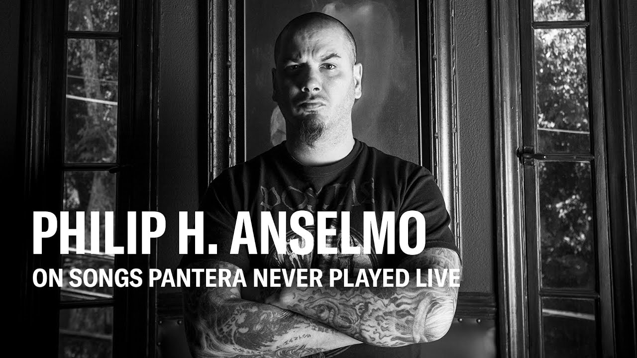 Philip Anselmo on Songs Pantera Never Played Live