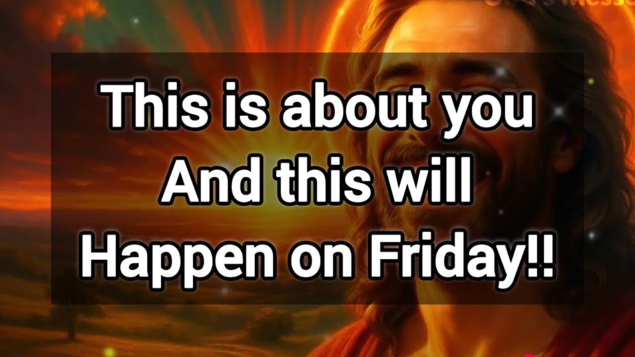 🛑 GOD SAYS 🙏This is about you and this will happen on this Friday||godsaystoday