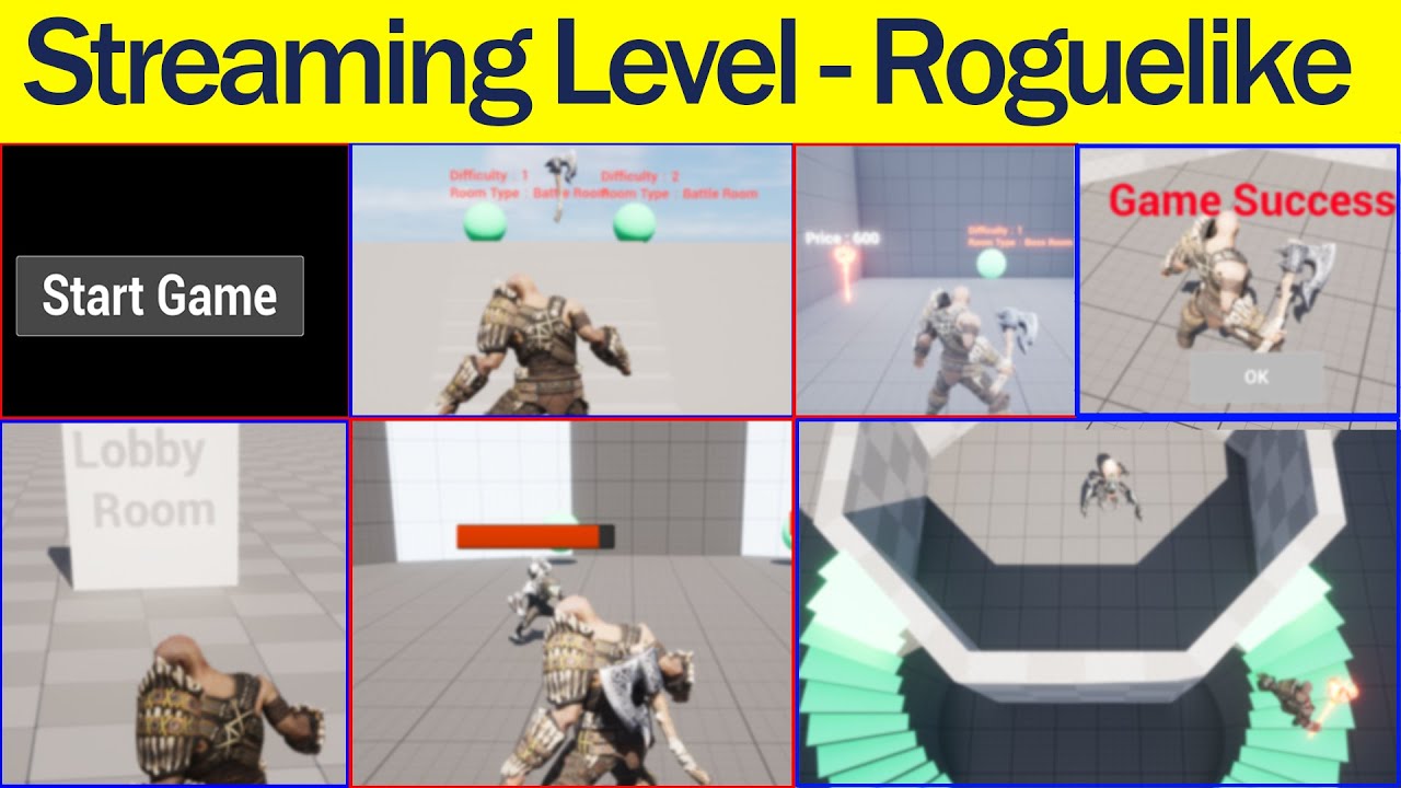 Unreal : Streaming Level - Small Roguelike Game