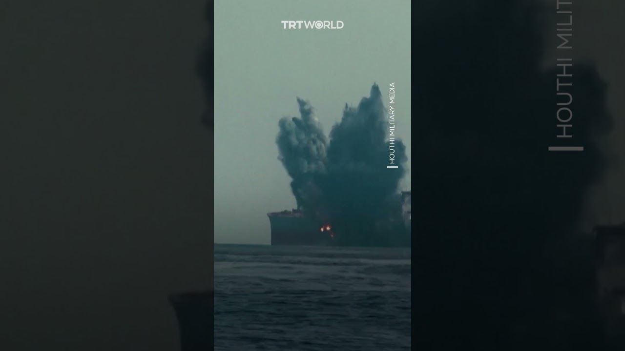 Houthis release footage of their targeting of a British oil tanker in the Red Sea