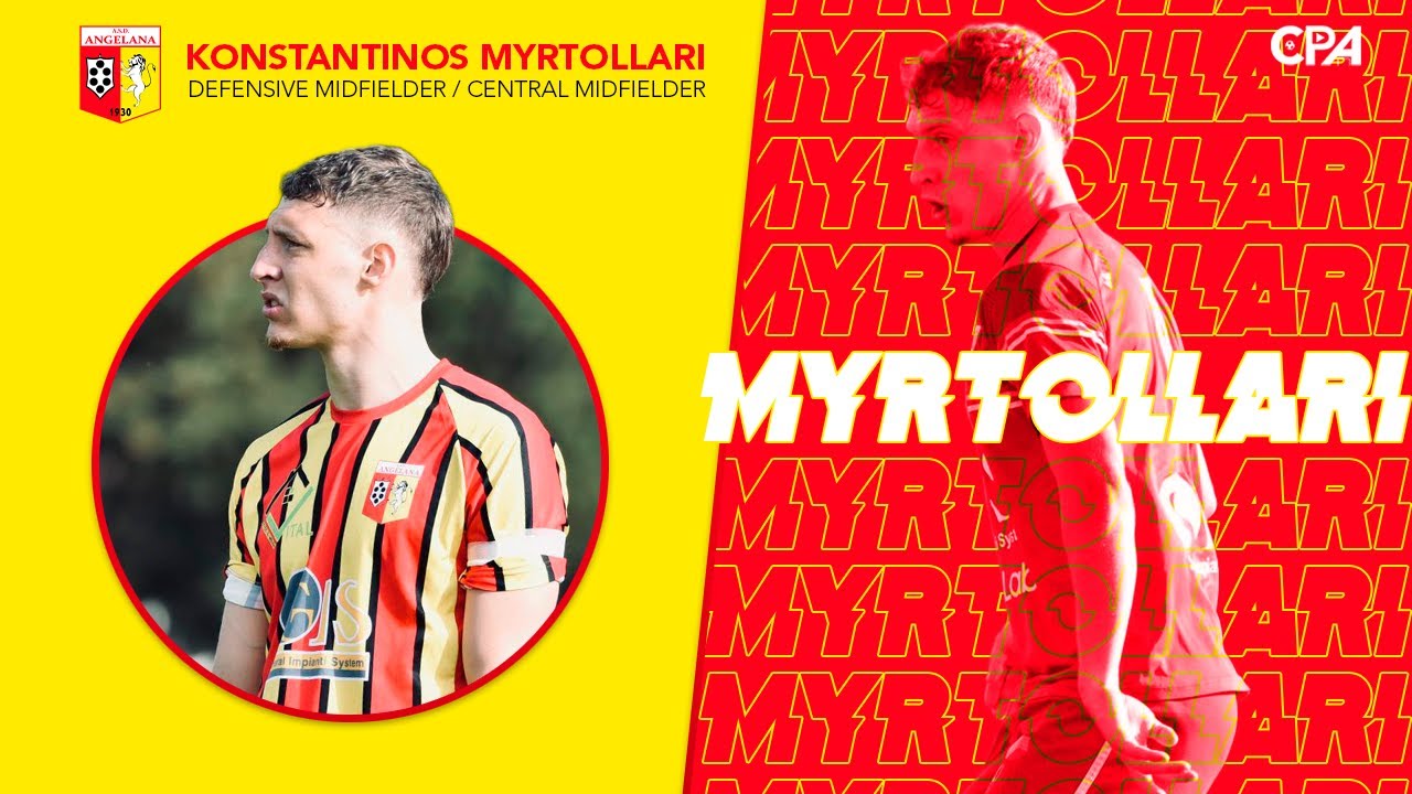 KONSTANTINOS MYRTOLLARI - DEFENSIVE MIDFIELDER/CENTRAL MIDFIELDER - ANGELANA 2025