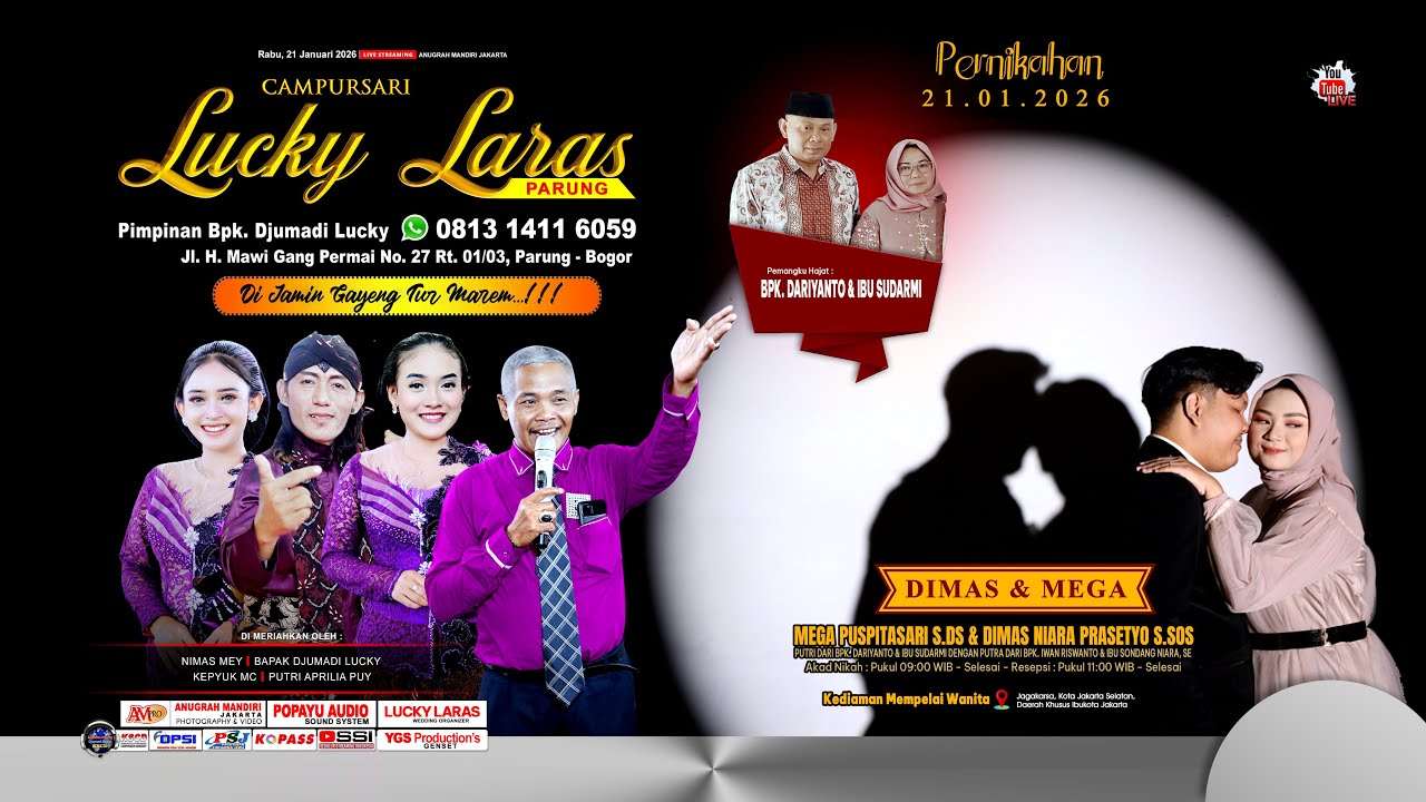 🔴DIMAS & MEGA Wedding Live Stream Jagakarsa Jaksel - Campursari LUCKY LARAS Parung - POPAYU Audio
