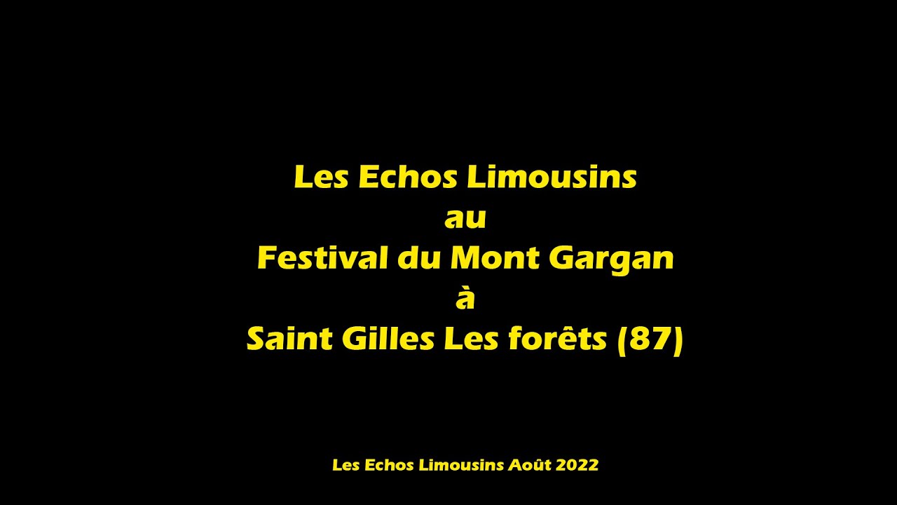 Les Echos Limousins au Festival du Mont Gargan