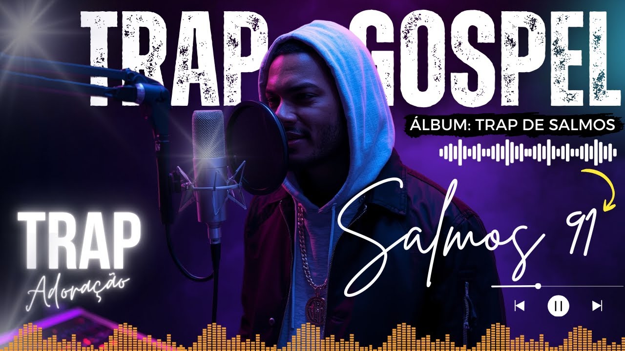 TRAP GOSPEL MÚSICA: 