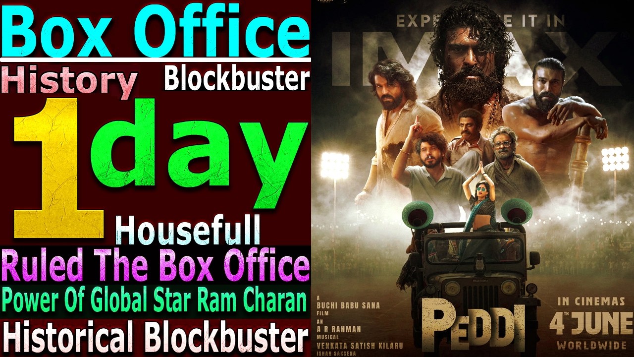 Peddi 1st Day Total Worldwide Box Office Gross Collection Historical Blockbuster Opening