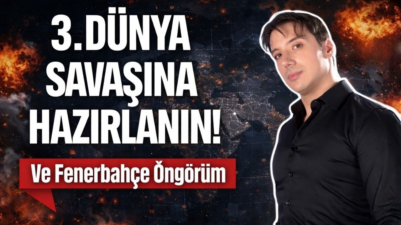 SAVAŞLAR BÜYÜYECEK Mİ? İRAN SAVAŞI NE ZAMAN BİTECEK? | Ve Fenerbahçe Öngörüm Hakkında Konuştum!