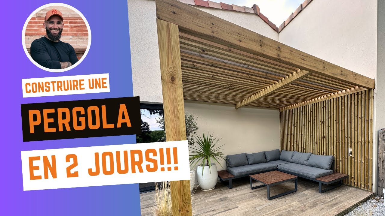 Comment Construire une PERGOLA en bois en  2 JOURS!!!