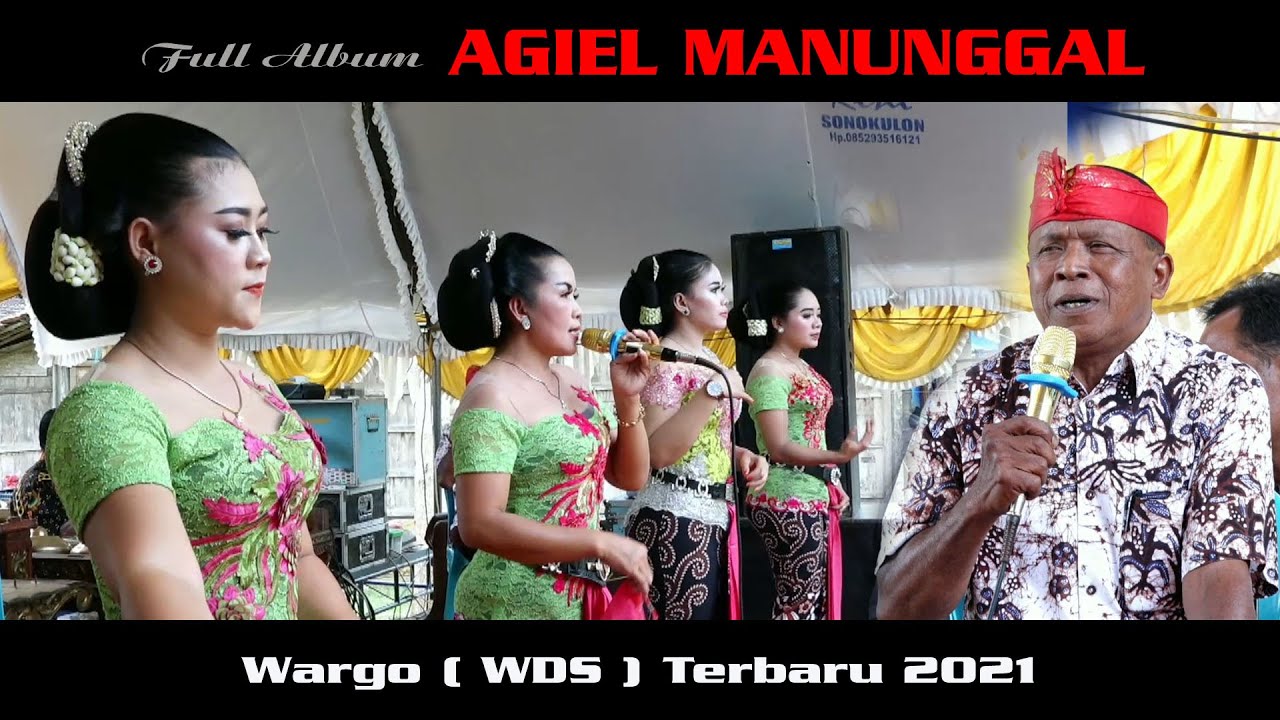 Fuul Album AGIEL MANUNGGAL Terbaru 2021 Kalian WARGO WDS Wirosworo Kondang Kaloko // HN Audio