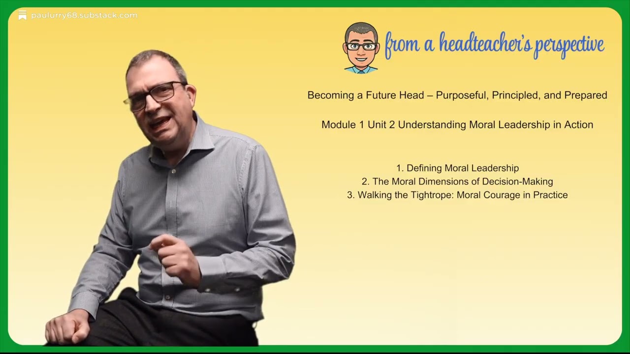 Becoming a Future Head Module 1 Unit 2