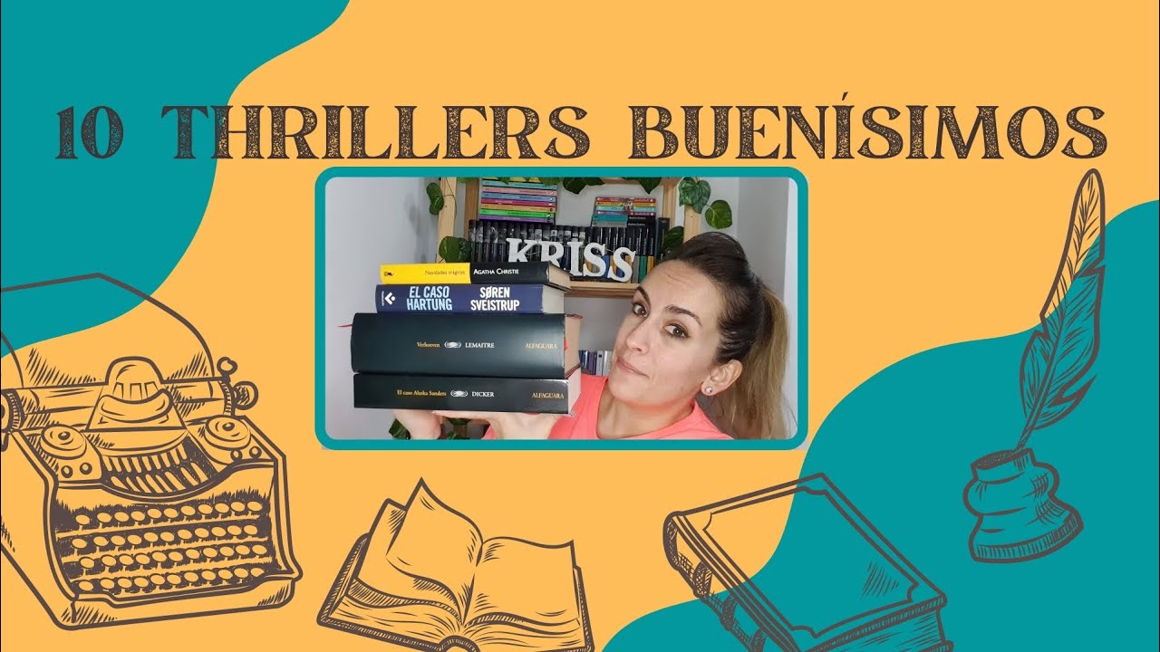 10 THRILLERS BUENÍSIMOS