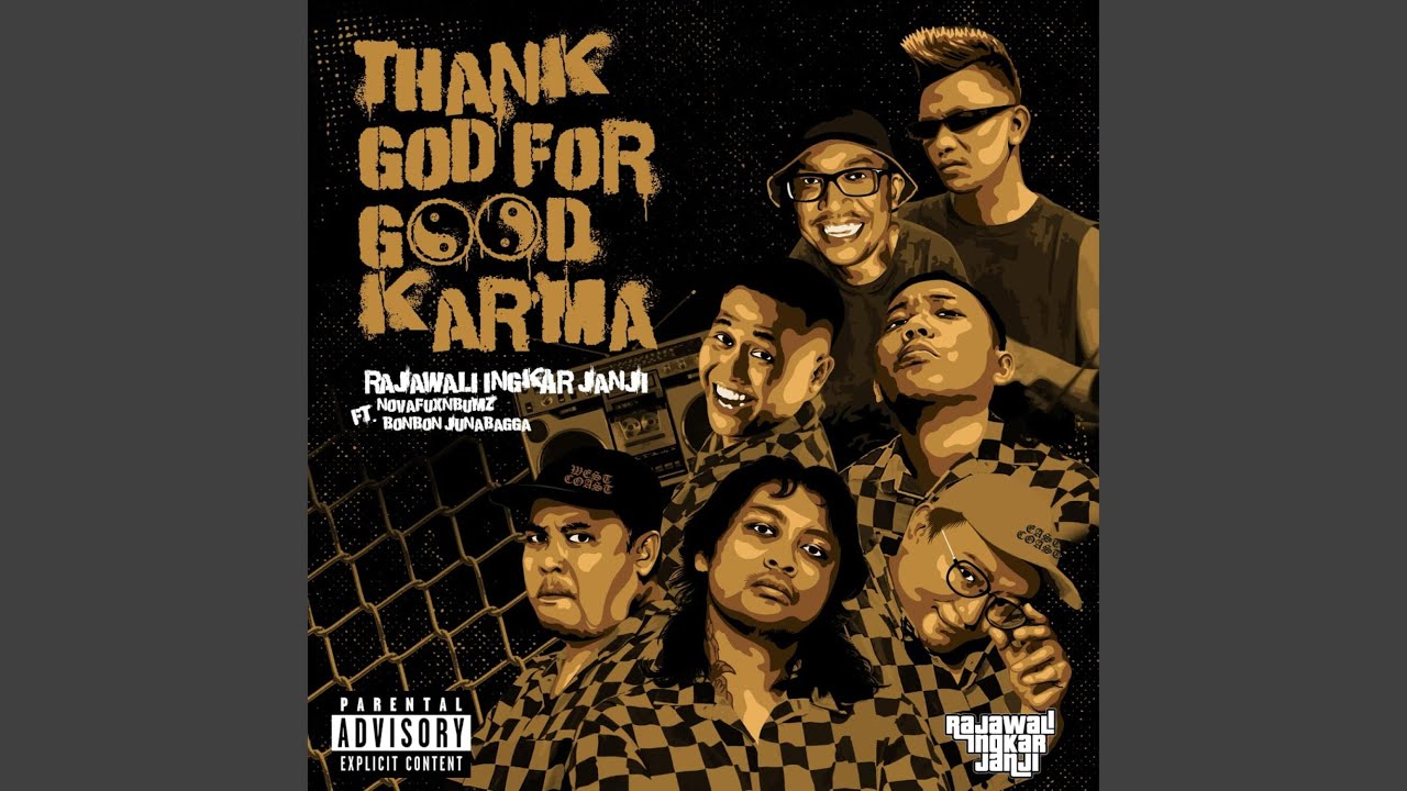 Thank God For Good Karma (feat. Bonbon Junabagga & Novafuxnbumz)