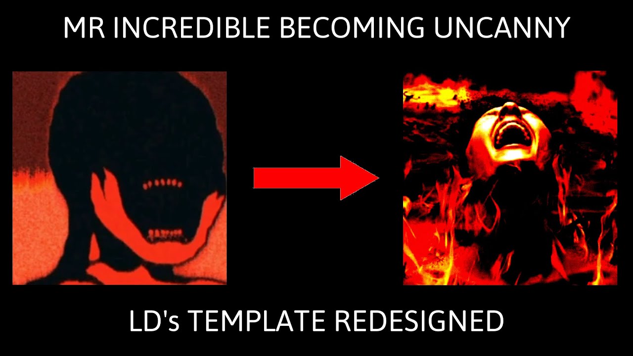 Mr Incredible Becoming Uncanny || @t_e_n_z_e Template REDESIGNED