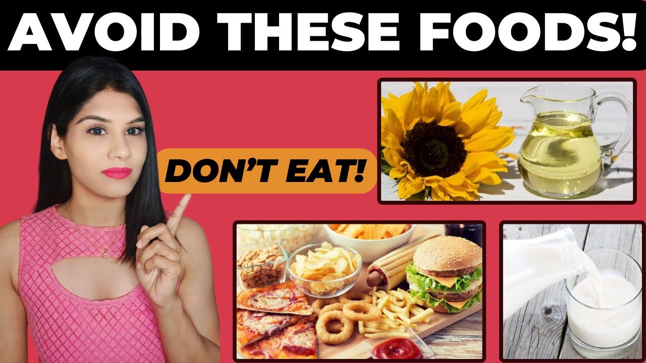 Avoid These WORST Foods (Silently Killing Your Health) | Foods To EAT