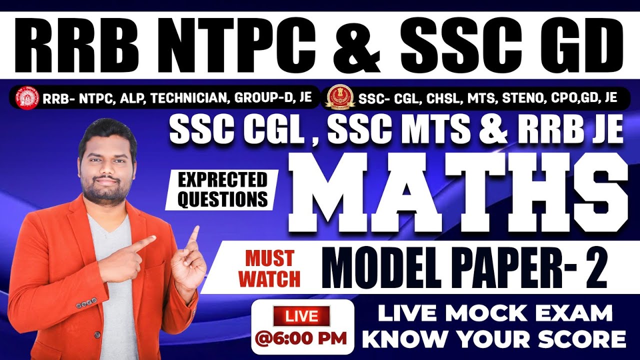 Maths Model Paper Explanation - 2 Most Expected Questions  For ALL SSC, RAILWAY, AP & TS EXAMS