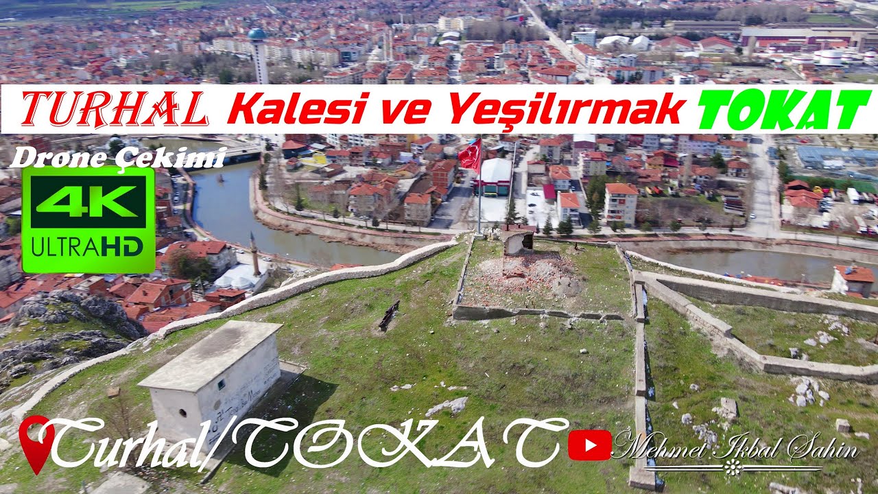 Turhal (Yeşilırmak ve Turhal Kalesi) TOKAT / 4K Drone Çekimi 1 / 13.3.22