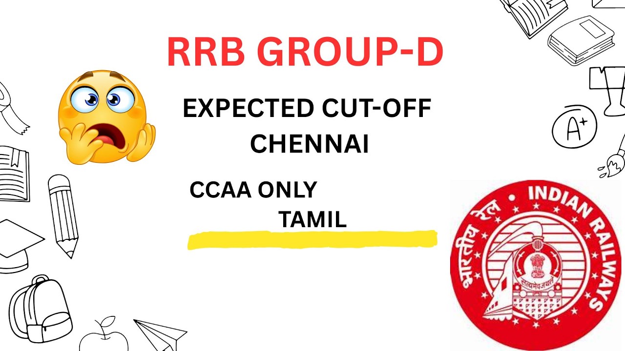 RRB GROUP-D EXPECTED CUT-OFF (CCAA) CHENNAI TAMIL