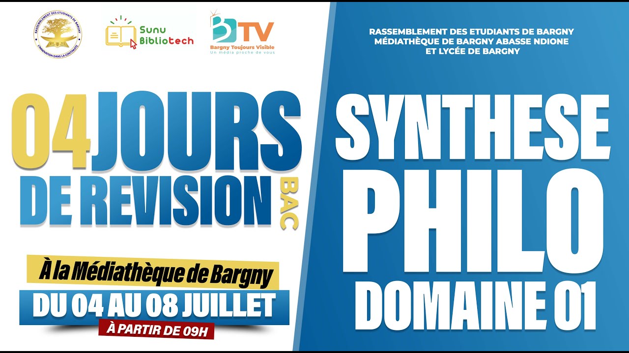 REVISION BAC - SYNTHESE PHILOSOPHIE - DOMAINE 01 avec M. DIOUCK