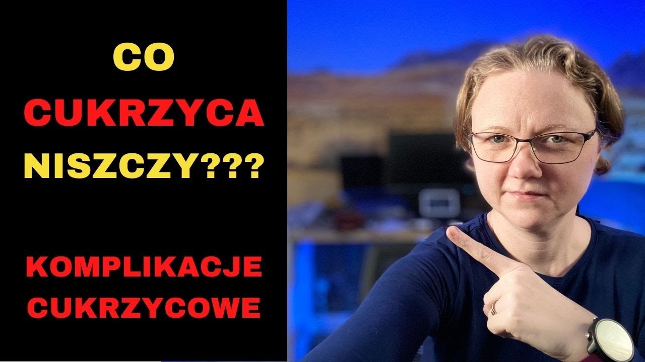 Komplikacje cukrzycowe, co niszczy cukrzyca - Keto Travelers