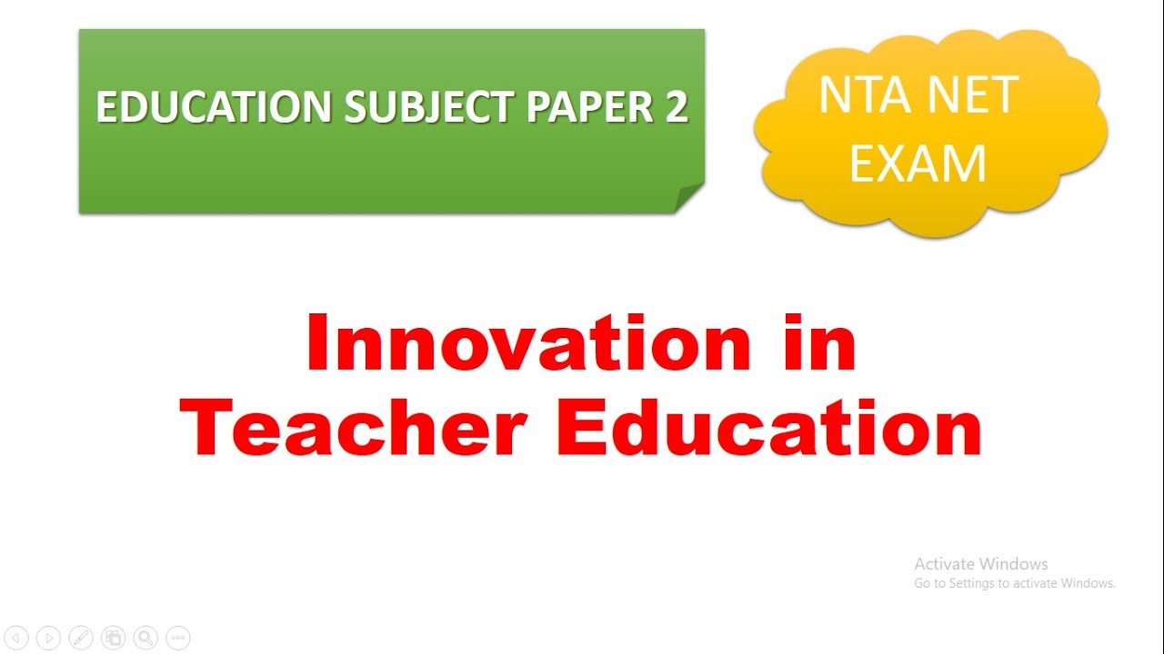 || Innovation in Teacher Education ||