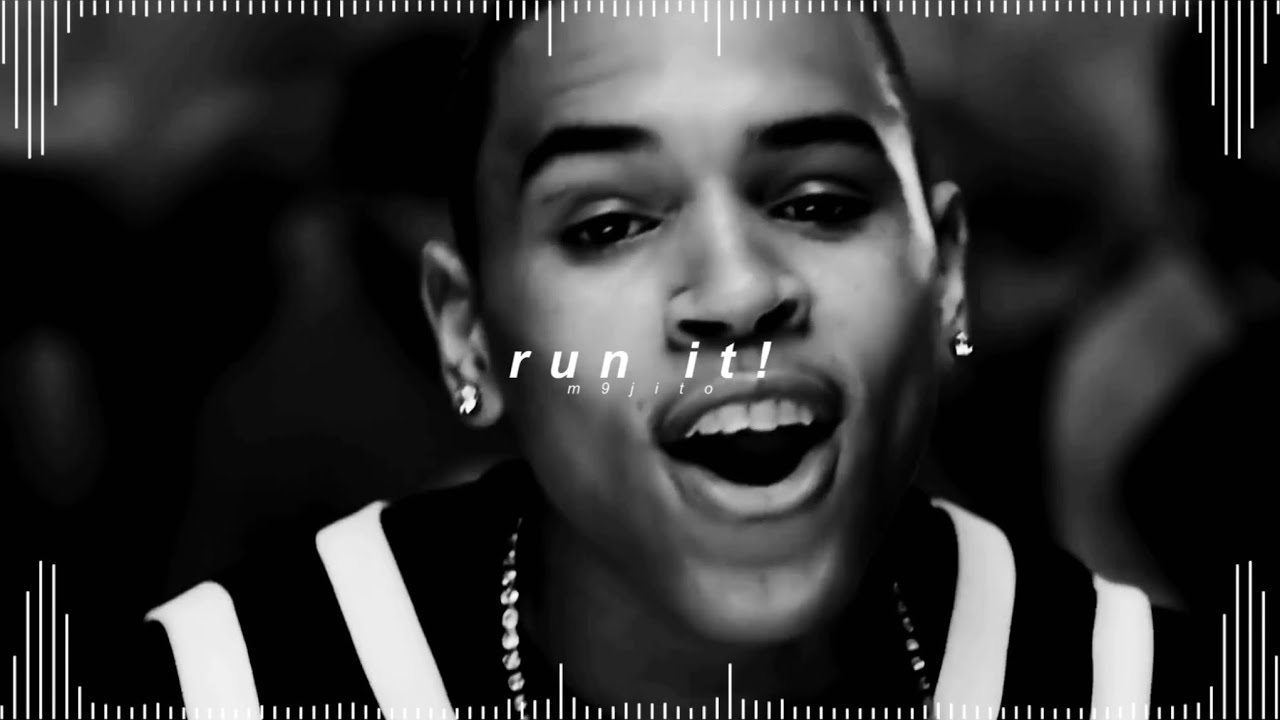 chris brown (ft. juelz santana) - run it! ( 𝘀𝗽𝗲𝗱 𝘂𝗽 + 𝗿𝗲𝘃𝗲𝗿𝗯 )