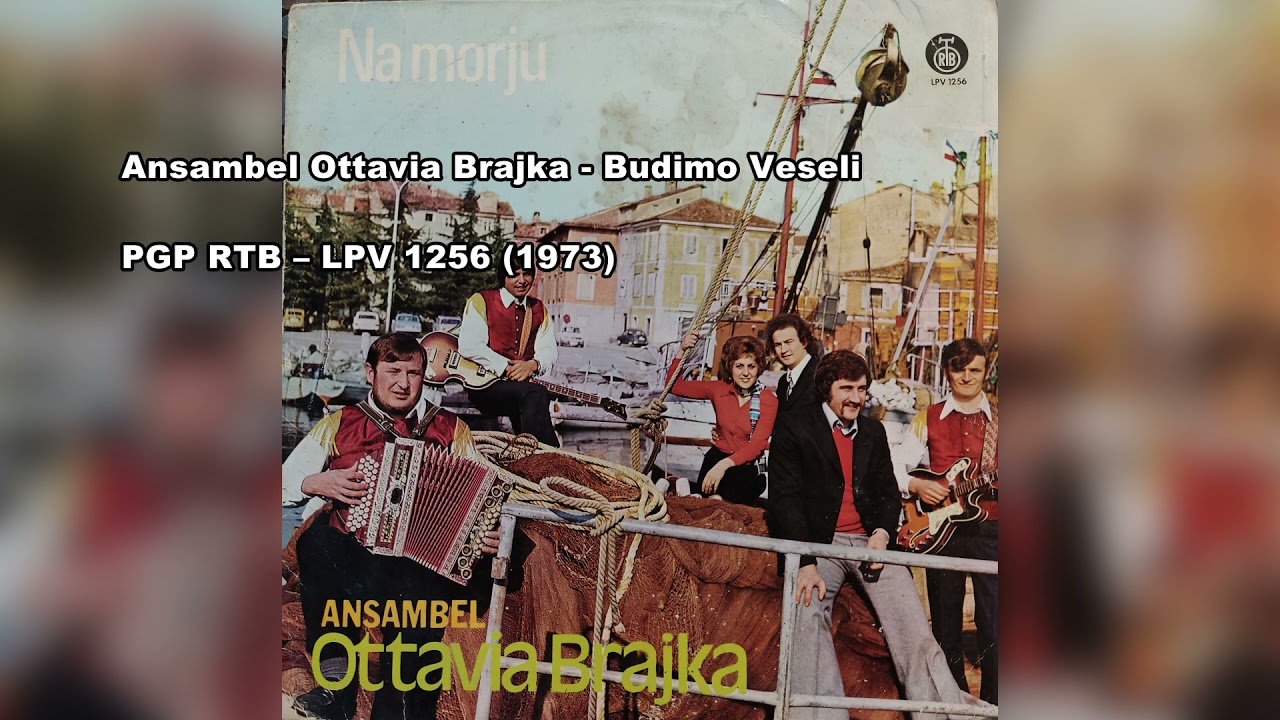 Ansambel Ottavia Brajka - Budimo veselii (1973   A3)