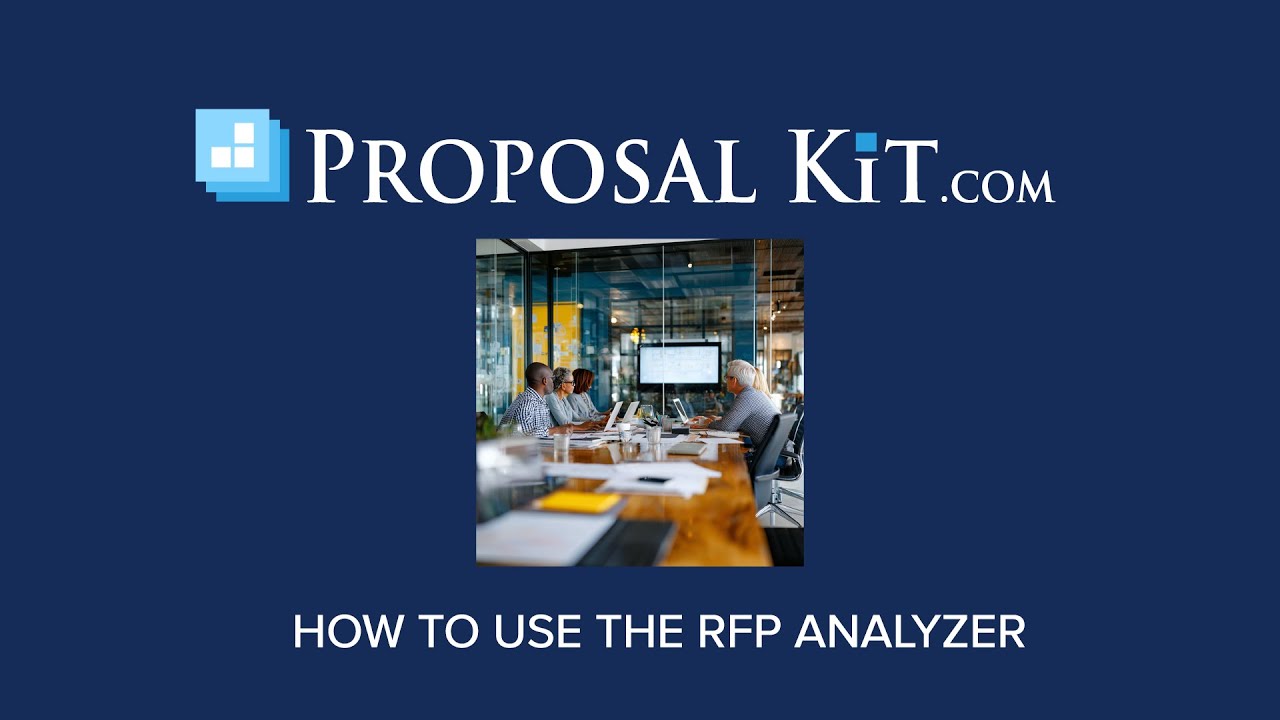 How to use the Proposal Kit's RFP Analyzer