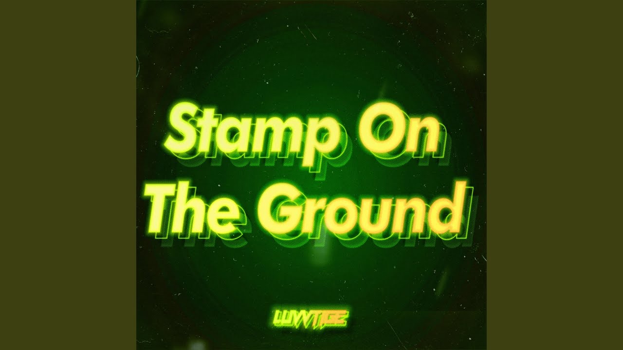 Stamp On The Ground