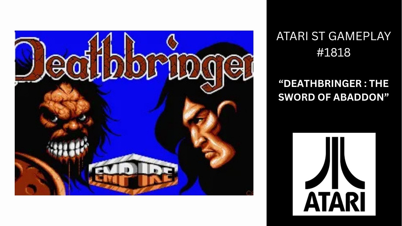 Deathbringer : The Sword Of Abaddon (Atari ST / Gameplay #1818)