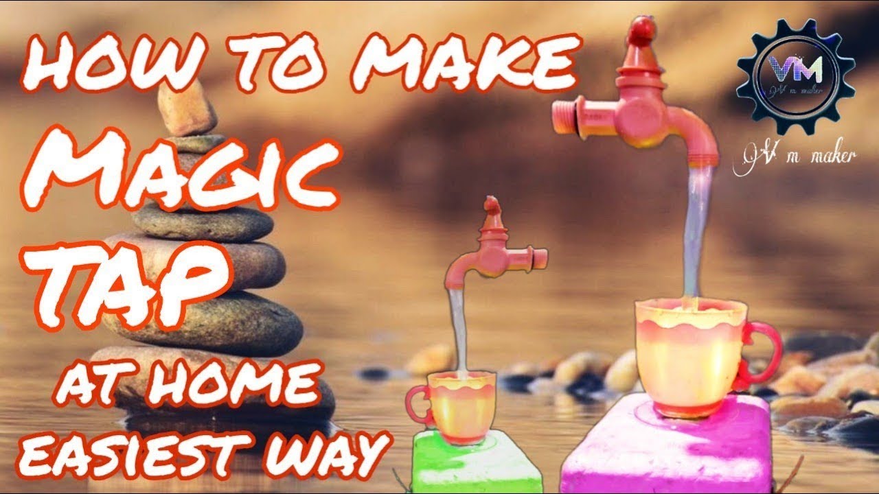 How to make magic tap at home, easiest way to make, video by V m maker