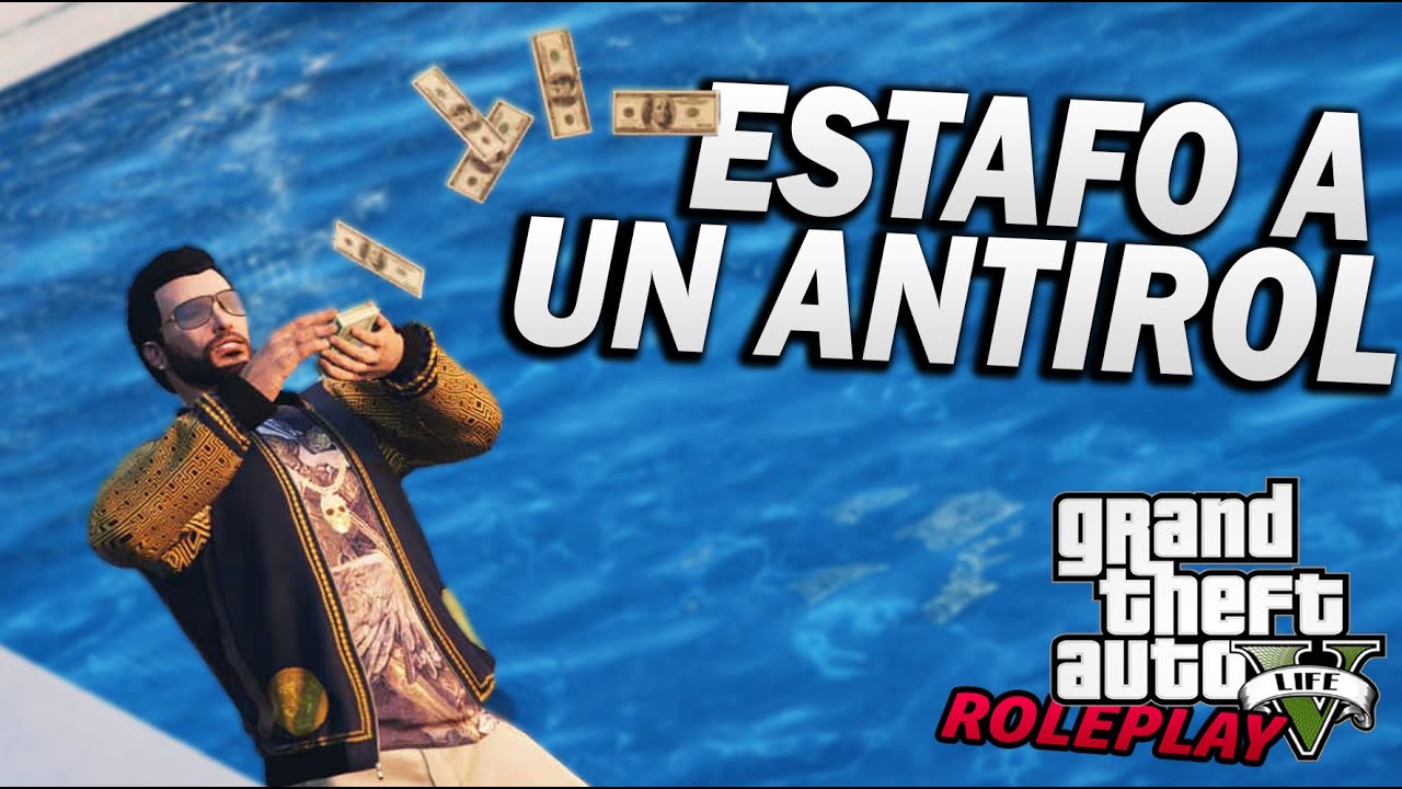 ESTAFO A UN ANTIROL Y LE ROBO EL DINERO | GTA V ROLEPLAY #295
