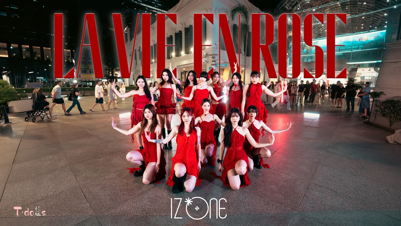 【KPOP IN PUBLIC | ONE TAKE】IZ*ONE (아이즈원) 'La Vie En Rose' Dance Cover by T-DOLLS from Singapore