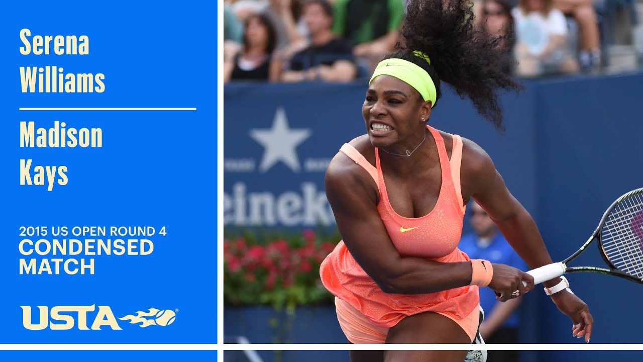Serena Williams vs. Madison Keys Condensed Match | 2015 US Open Round 4